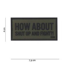 Embleem 3D PVC How about shut up and fight #10078 groen