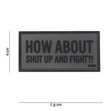 Embleem 3D PVC How about shut up and fight #10080 grijs