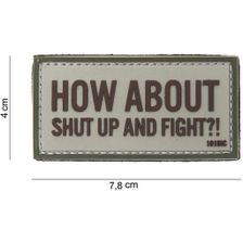 Embleem 3D PVC How about shut up and fight #10079 beige