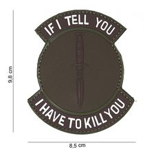 Embleem 3D PVC "If I Tell You" bruin
